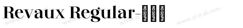 Revaux Regular字体转换